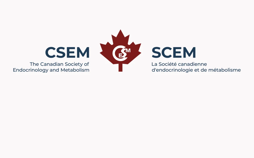 The Canadian Society of Endocrinology and Metabolism